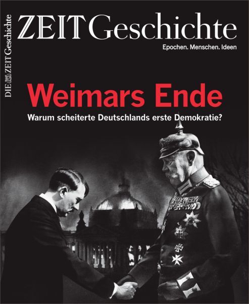 ZEIT GESCHICHTE 5/22 Weimars Ende