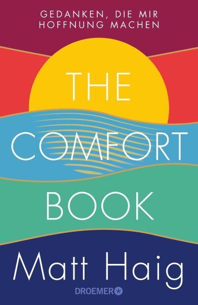 Matt Haig: The Comfort Book
