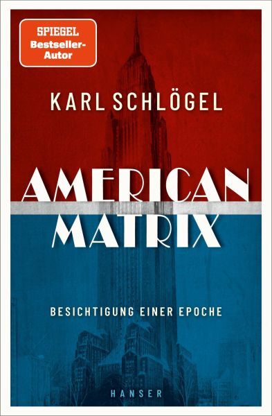Karl Schlögel: American Matrix