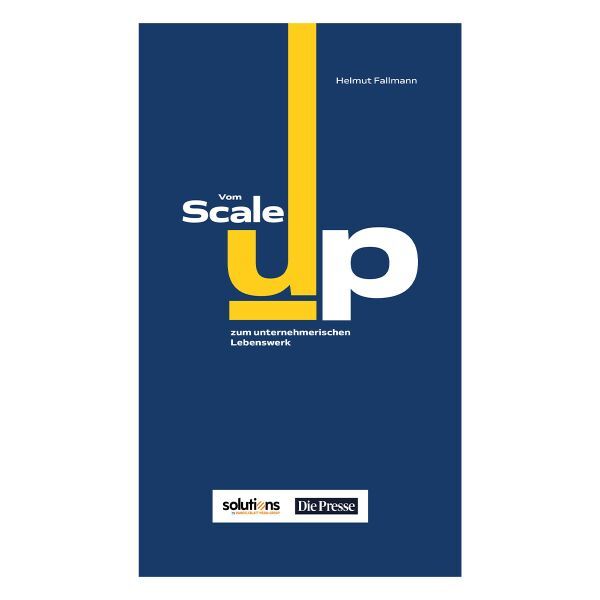 Vom Scale-up zum unternehmerischen Lebenswerk
