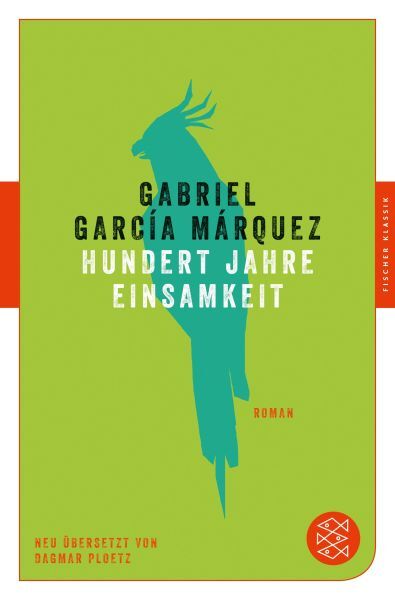 García Márquez, Gabriel: Hundert Jahre Einsamkeit