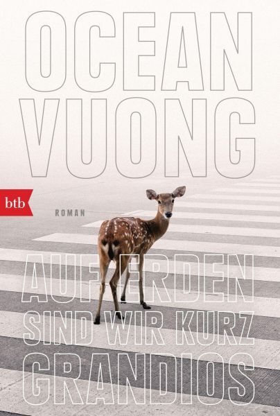 Vuong, Ocean: Auf Erden sind wir kurz grandios