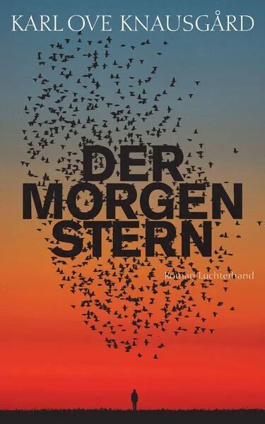 Cover: Knausgård, Karl Ove: Der Morgenstern