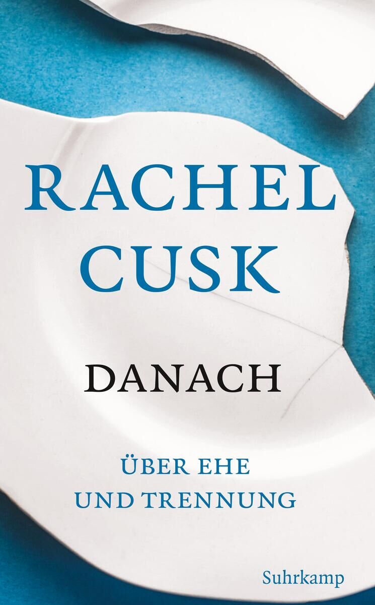 Cover: Cusk, Rachel: Danach