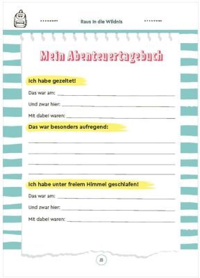 Seite eines ZEIT LEO-Outdoor-Erlebnisbuchs mit dem Titel 'Mein Abenteuertagebuch', das Felder zum Ausfüllen persönlicher Erlebnisse wie Zeltaufbauen und Schlafen unter freiem Himmel enthält. Das Design hat blaue und weiße Streifen im Hintergrund sowie gelbe Markierungen für die auszufüllenden Felder.