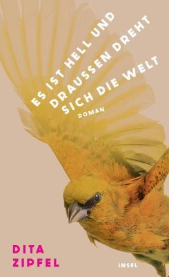 Cover Zipfel, D: Es ist hell und draußen dreht sich die Welt