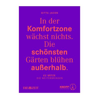 Buchcover von 'In der Komfortzone wächst nichts.' von Gitta Jacob mit lilafarbener Hintergrundfarbe und Titeltext in orange und pink. Das Buch enthält motivierende Zitate zu persönlichem Wachstum und Selbstentwicklung.